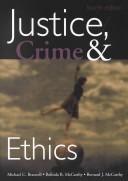 Cover of: Justice, crime & ethics