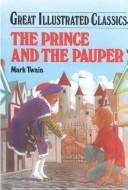 Cover of: The prince and the pauper by Mark Twain