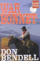 Cover of: War bonnet