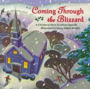 Cover of: Coming through the blizzard: A Christmas story