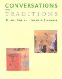 Cover of: Conversations with traditions: Nilima Sheikh and Shahzia Sikander