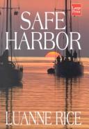 Cover of: Safe harbor by Luanne Rice