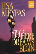 Cover of: Where dreams begin by Jayne Ann Krentz