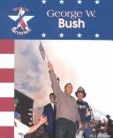 Cover of: George W. Bush by Jill C. Wheeler