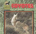 Cover of: Coyotes
