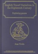 English travel narratives in the eighteenth century by Jean Viviès