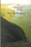 The Smuggler's Bride by Bess Willingham
