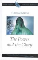 Cover of: The power and the glory by Graham Greene