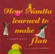 Cover of: How Nanita learned to make flan