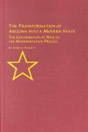 The transformation of Arizona into a modern state by Charles Ynfante
