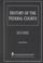 Cover of: History of the federal courts