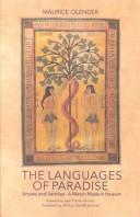 Cover of: The languages of Paradise: Aryans and Semites, a match made in heaven