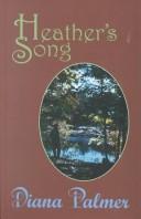 Cover of: Heather's song by Diana Palmer.