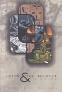Cover of: History and the Internet: a guide