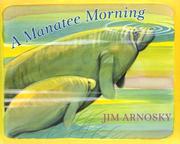 A manatee morning by Jim Arnosky