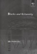 Cover of: Blacks and Britannity