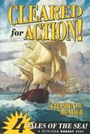 Cover of: Cleared for action!: collection