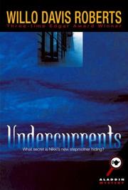 Cover of: Undercurrents by Willo Davis Roberts