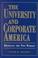 Cover of: The university and corporate America