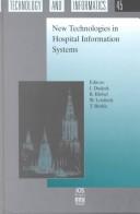 Cover of: New technologies in hospital information systems by edited by J. Dudeck ... [et al.].