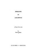 Iphigenie in Auschwitz by Emery Edward George