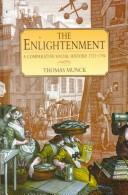 Cover of: The enlightenment: a comparative social history 1721-1794