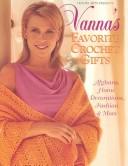 Vanna's favorite crochet gifts by Vanna White