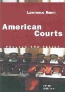 American courts by Lawrence Baum