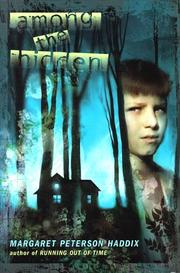 Among the Hidden (Shadow Children #1) by Margaret Peterson Haddix