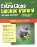 Cover of: The ARRL extra class license manual