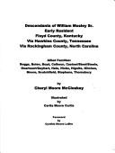 Cover of: Descendants of William Mosley, Sr., early resident, Floyd County, Kentucky via Hawkins County, Tennessee via Rockingham County, North Carolina