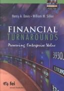 Cover of: Financial turnarounds: preserving value
