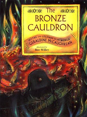 The bronze cauldron by Geraldine McCaughrean