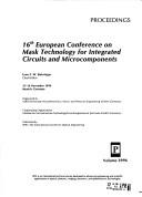 Cover of: 16th European Conference on Mask Technology for Integrated Circuits and Microcomponents: 15-16 November 1999, Munich, Germany