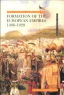 Cover of: The Longman companion to the formation of the European empires, 1488-1920