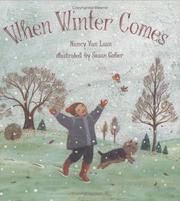 Cover of: When winter comes by Nancy Van Laan