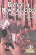Cover of: Bigfoot in New York City?