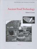 Cover of: Ancient food technology
