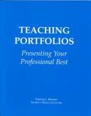 Cover of: Teaching portfolios: presenting your professional best