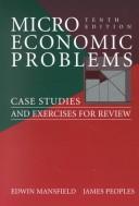 Cover of: Microeconomic problems by Edwin Mansfield