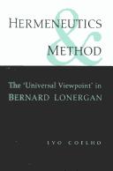 Cover of: Hermeneutics and method by Ivo Coelho