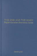 Cover of: The one and the many: English-Canadian short story cycles