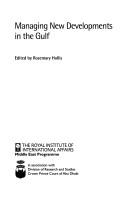 Cover of: Managing new developments in the Gulf