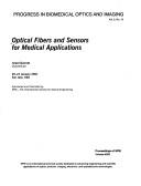 Cover of: Optical fibers and sensors for medical applications: 20-21 January 2001, San Jose, USA