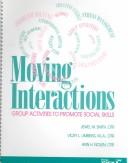 Cover of: Moving interactions by Jewel M. Smith