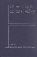 Cover of: Citizenship and cultural policy