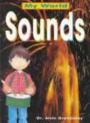 Cover of: Sounds by Alvin Granowsky