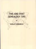 Cover of: This and that genealogy tips