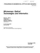 Cover of: Microarrays: optical technologies and informatics : 21-22 January 2001, San Jose, USA
