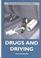 Cover of: Drugs and driving